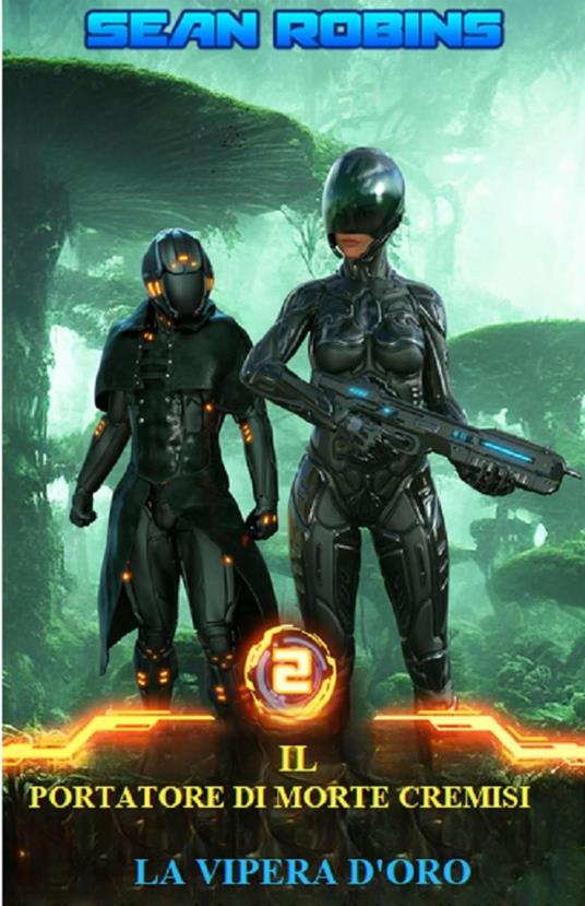 La vipera d'oro - Sean Robins - ebook