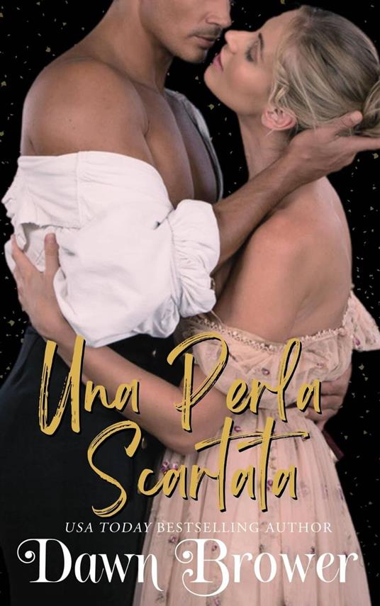 Una perla scartata - Dawn Brower - ebook