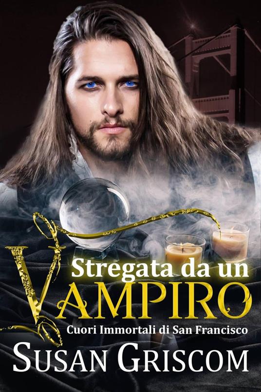 Stregato da un vampiro - Susan Griscom - ebook