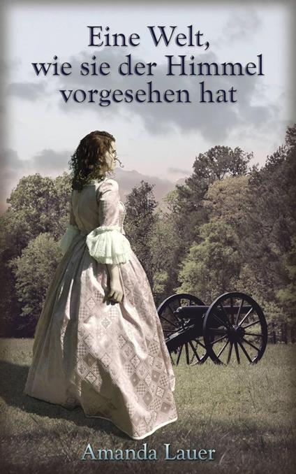 Eine Welt, wie sie der Himmel vorgesehen hat