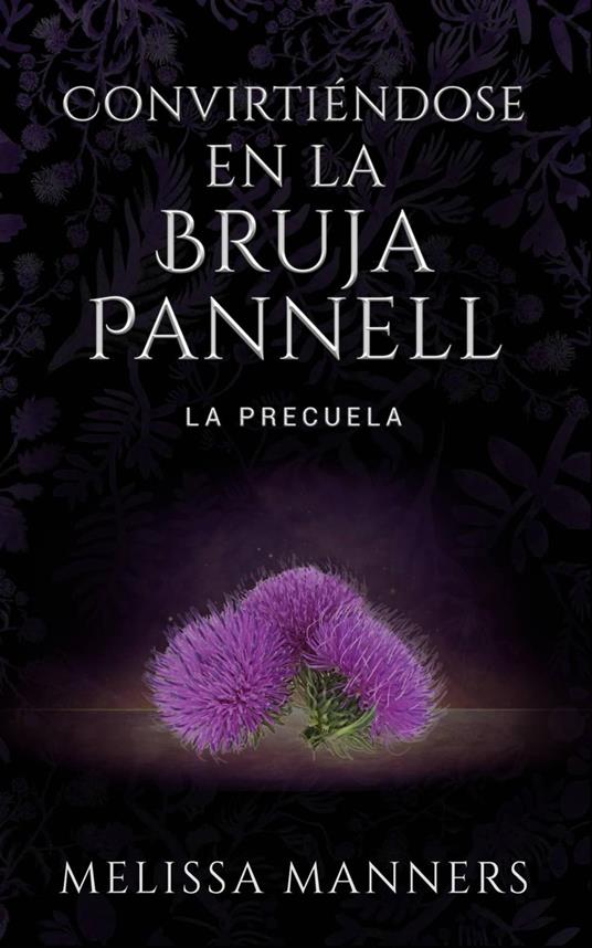 Convirtiéndose en la Bruja Pannell