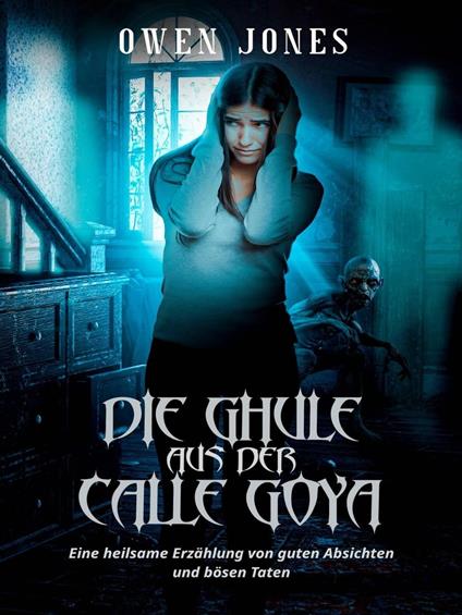 Die Ghule aus der Calle Goya