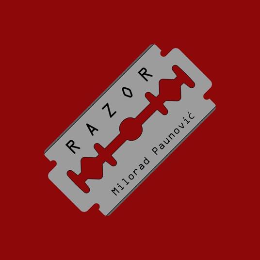 Razor - Milorad Paunovic - ebook