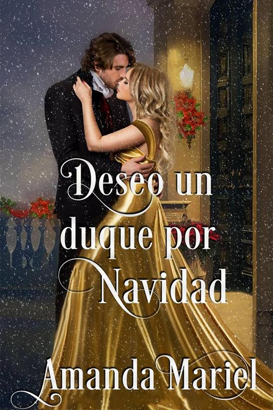 Deseo un duque por Navidad