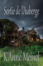 Sortie de l'Auberge