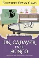 Un Cadáver en el Bunco