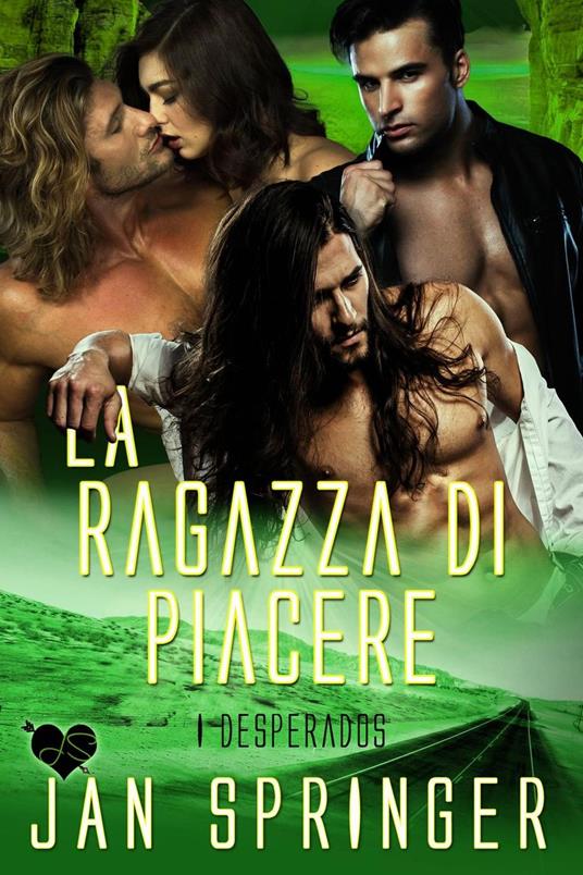 La Ragazza di Piacere - Jan Springer - ebook