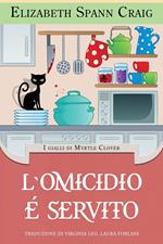 L'Omicidio è Servito