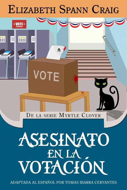 Asesinato en la Votación - Elizabeth Spann Craig - ebook
