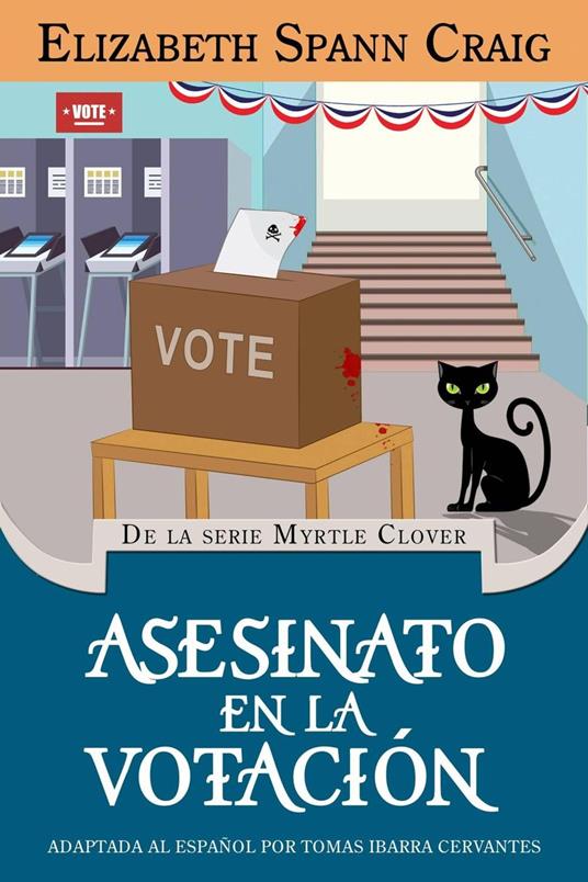 Asesinato en la Votación - Elizabeth Spann Craig - ebook