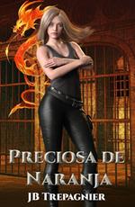 Preciosa de Naranja