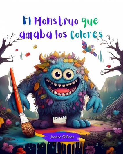 El monstruo que amaba los colores