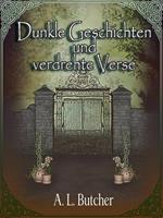Dunkle Geschichten und verdrehte Verse