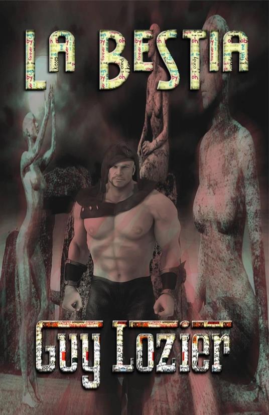 La Bestia - Guy Lozier - ebook
