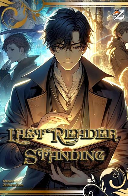 Last Reader Standing - Zufoxia Sora - ebook