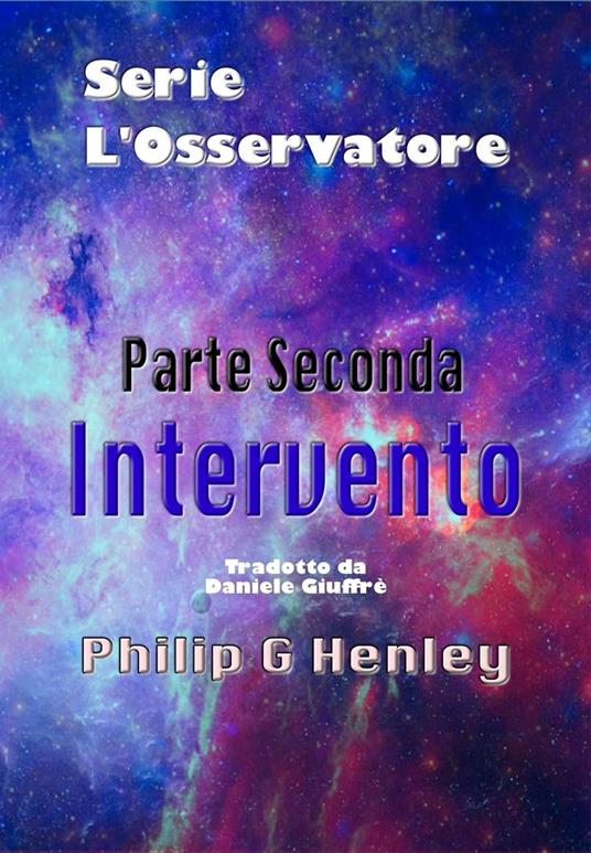 Intervento - Philip G Henley - ebook
