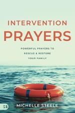 Intervention Prayers