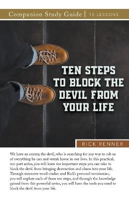 Ten Steps to Block the Devil From Your Life Study Guide - Rick Renner - cover