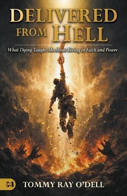 Delivered from Hell - Tommy Ray O'Dell - cover
