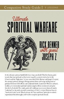 Ultimate Spiritual Warfare Study Guide - Rick Renner - cover