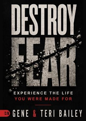 Destroy Fear - Gene Bailey - cover