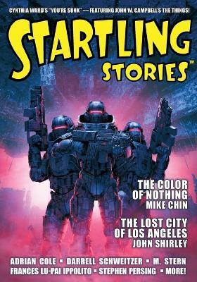Startling Stories Magazine: 2022 Issue - Mike Chin,John Shirley,Adrian Cole - cover