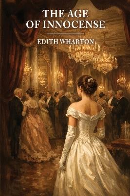 The Age of Innocense - Edith Wharton - cover