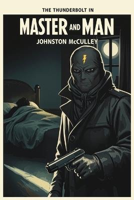 Master and Man - Johnston McCulley - cover