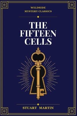 The Fifteen Cells - Stuart Martin - cover