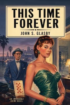 This Time Forever - John Glasby - cover
