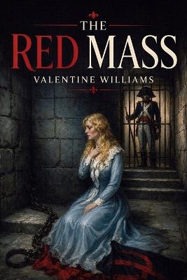 The Red Mass - Valentine Williams - cover