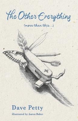 The Other Everything: (more than this...) - Dave Petty - cover