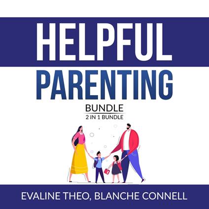 Helpful Parenting Bundle: 2 in 1 Bundle, Resilience Parenting and Boundaries with Teens