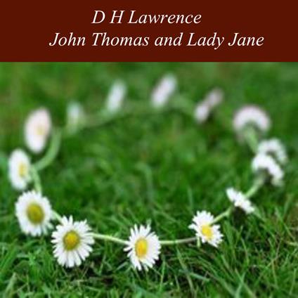 John Thomas and Lady Jane