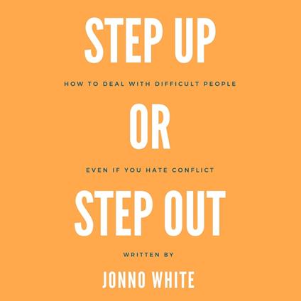 Step Up or Step Out