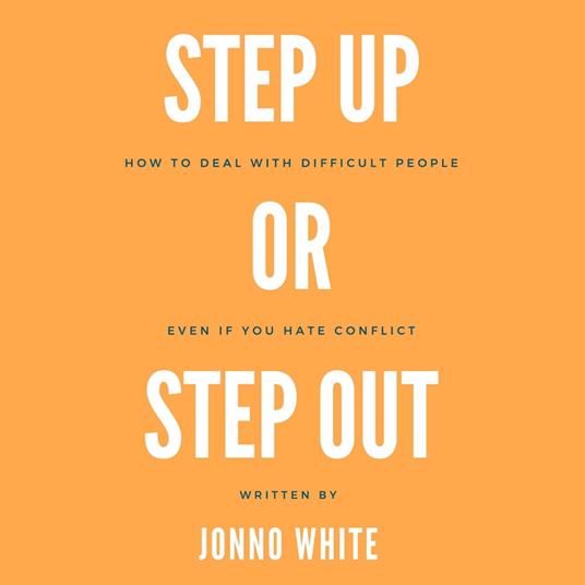 Step Up or Step Out