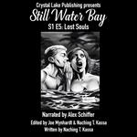 Still Water Bay S1 E5 : Lost Souls