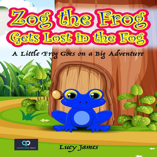 Zog the Frog Gets Lost in the Fog