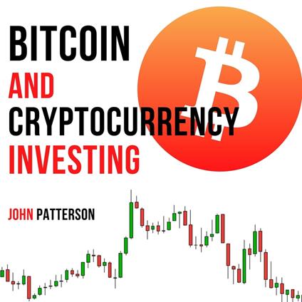 Bitcoin and Cryptocurrency Investing