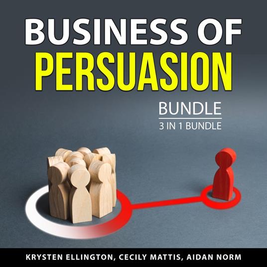 Business of Persuasion Bundle, 3 in 1 Bundle