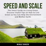 Speed and Scale