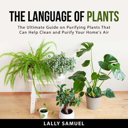 The Language of Plants