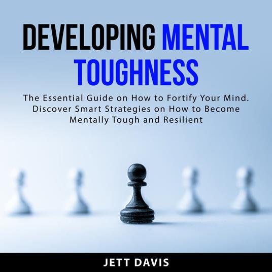 Developing Mental Toughness