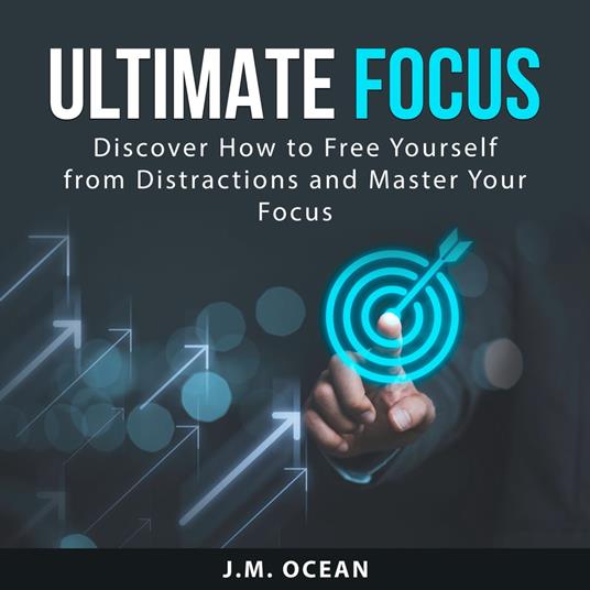Ultimate Focus