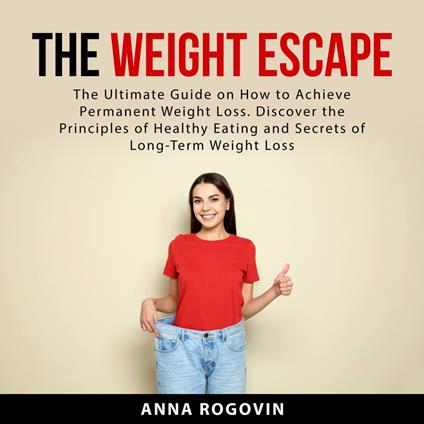 The Weight Escape