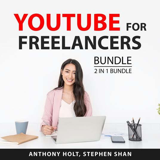 YouTube For Freelancers Bundle, 2 in 1 Bundle