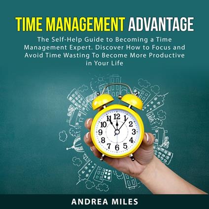 Time Management Advantage