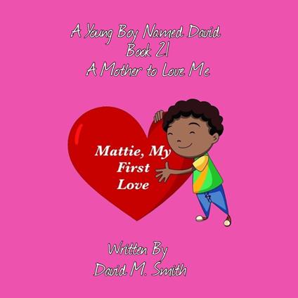 A Young Boy Named David Book 21
