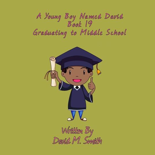 A Young Boy Named David Book 19