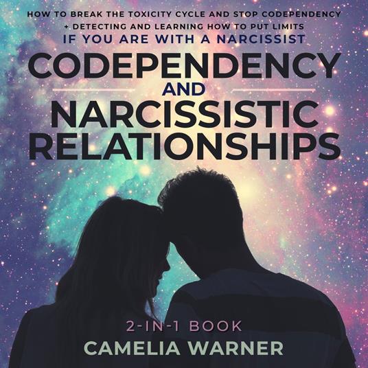 Codependency and Narcissistic Relationships 2-in-1 Book